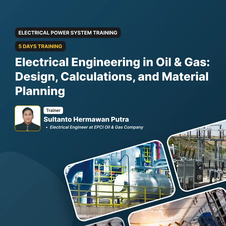 Electrical Engineering in Oil & Gas: Design, Calculations, and Material Planning