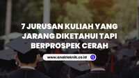 7 Jurusan Kuliah yang Jarang Diketahui Tapi Berprospek Cerah