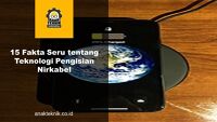 15 Fakta Seru tentang Teknologi Pengisian Nirkabel