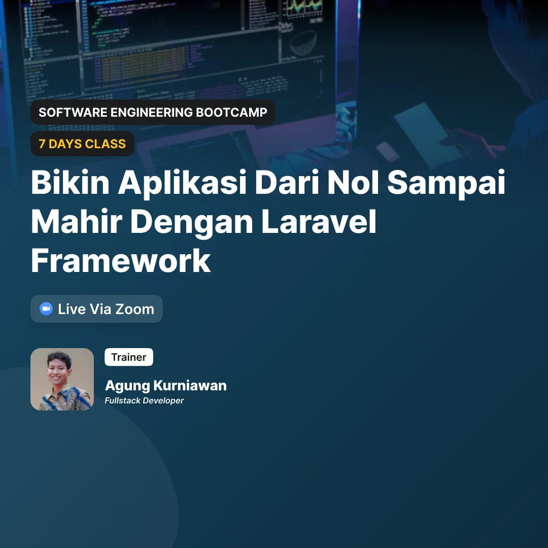 Bikin Aplikasi Dari Nol Sampai Mahir Dengan Laravel Framework